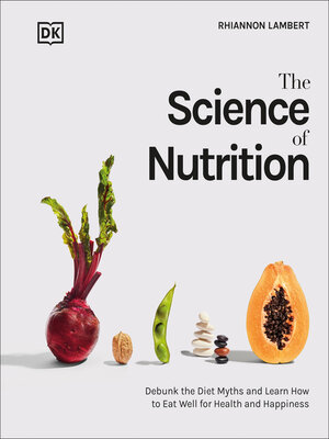 cover image of The Science of Nutrition